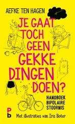 Je gaat toch geen gekke dingen doen? 9789020608403, Verzenden, Gelezen, Aefke ten Hagen