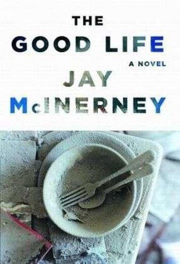 The Good Life 9780375411403 Jay McInerney, Verzenden, Gelezen, Jay McInerney