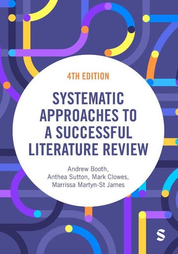 Systematic Approaches To A Successful Literature Review, Verzenden, Andrew Booth; Anthea Sutton; Mark Clowes; Marrissa Martyn-St James