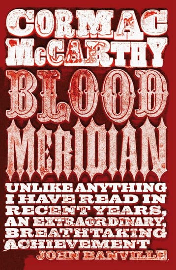 Blood meridian, or The evening redness in the West, Verzenden, Cormac McCarthy