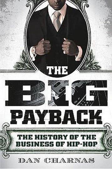 The Big Payback 9780451229298 Dan Charnas, Verzenden, Gelezen, Dan Charnas