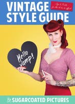 Vintage style guide 9789000352074 Sugarcoated Pictures, Verzenden, Gelezen, Sugarcoated Pictures