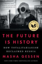 Future Is History (National Book Award Winner) 9781594634543, Verzenden, Gelezen, Masha Gessen