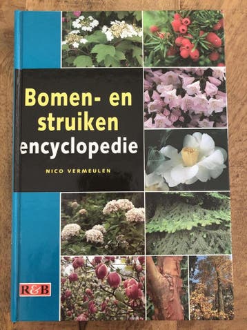 Bomen- en struiken encyclopedie 9789039602638 Nico Vermeulen, Boeken, Literatuur, Verzenden, Zo goed als nieuw, Nico Vermeulen