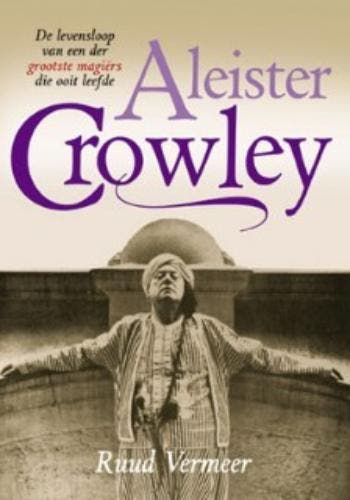 ALEISTER CROWLEY 9789063786021 R. Vermeer, Verzenden, Gelezen, R. Vermeer