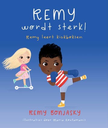 Remy wordt sterk 9789083107790 Remy Bonjasky, Verzenden, Zo goed als nieuw, Remy Bonjasky