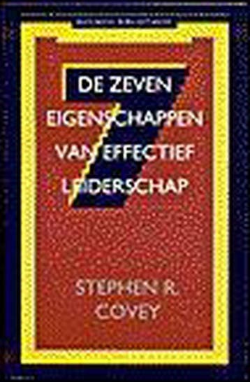 De zeven eigenschappen van effectief leiderschap / Business, Verzenden, Gelezen, S.R. Covey