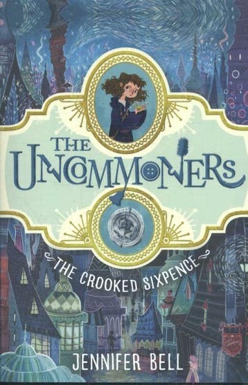 The crooked sixpence / The Uncommoners / 1 9780552572507, Verzenden, Zo goed als nieuw, Jennifer Bell