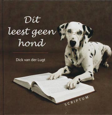 Dit leest geen hond 9789055944996 D. van der Lugt, Verzenden, Zo goed als nieuw, D. van der Lugt
