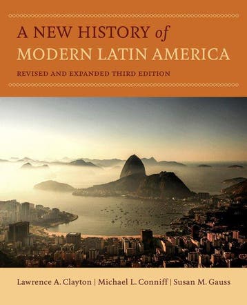 A New History of Modern Latin America 9780520289024, Verzenden, Gelezen, Lawrence A. Clayton