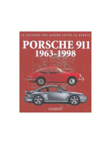 PORSCHE 911 - 1963-1998 - LE VETTURE CHE HANNO FATTO LA ST.., Ophalen of Verzenden, Nieuw