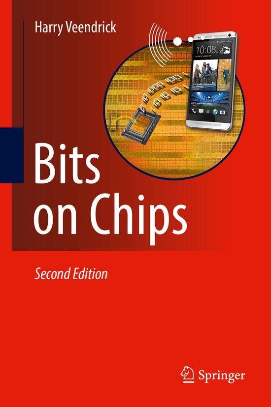 Bits on Chips 9783319760957 Harry Veendrick, Livres, Langue | Anglais, Envoi