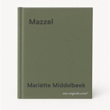 Mazzel 9789463242394 Mariëtte Middelbeek, Verzenden, Mariëtte Middelbeek