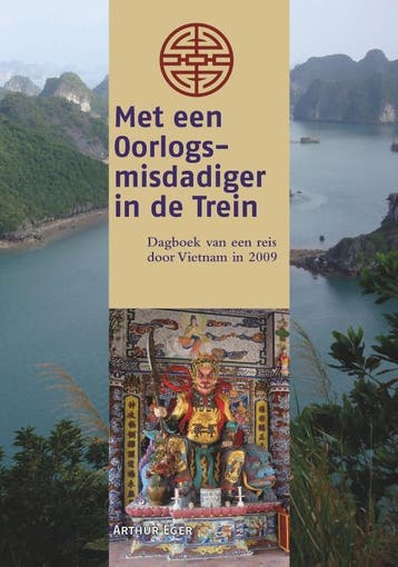 Met Een Oorlogsmisdadiger In De Trein | Arthur Eger | Nieuw, Boeken, Verzenden, Nieuw, Arthur Eger