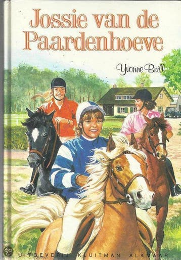 Jossie van de paardenhoeve / Kluitman selektserie Brill, Verzenden, Brill