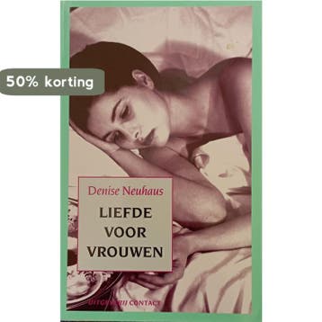 LIEFDE VOOR VROUWEN 9789025407735 D. Neuhaus, Verzenden, Zo goed als nieuw, D. Neuhaus