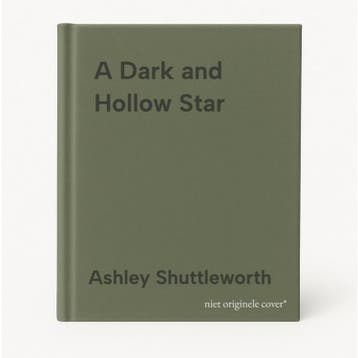 A Dark and Hollow Star 9781534453678 Ashley Shuttleworth, Verzenden, Gelezen, Ashley Shuttleworth