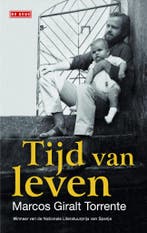 Tijd van leven (9789044534856, Marcos Giralt Torrente), Livres, Verzenden