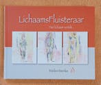 LichaamsFluisteraar 9789079664108 Marlies Meenks, Boeken, Verzenden, Zo goed als nieuw, Marlies Meenks