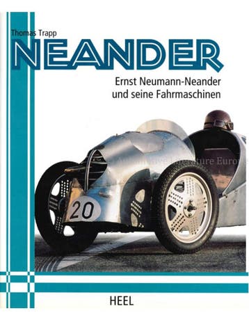 NEANDER, ERNST NEUMANN NEANDER UND SEINE FAHRMASCHIENEN