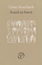 Paard en beest 9789028208858 T. Moerbeek, Verzenden, T. Moerbeek