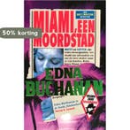 Miami, een moordstad 9789024511952 Edna Porczeny-Dalrymple, Verzenden, Gelezen, Edna Porczeny-Dalrymple