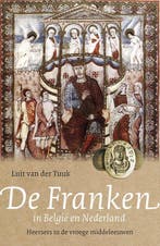 De Franken in België en Nederland - Luit van der Tuuk - 9789, Verzenden, Nieuw