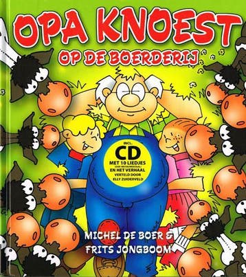 Opa Knoest op de boerderij 9789080887688 F. Jongboom, Verzenden, F. Jongboom