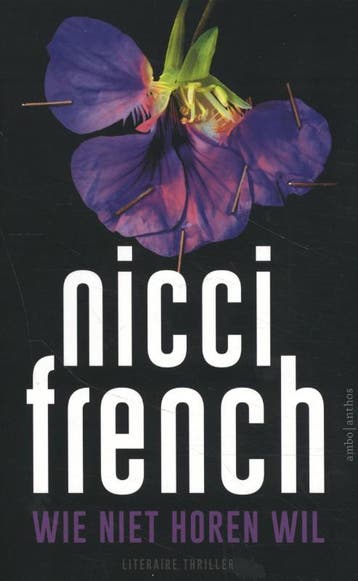 Wie niet horen wil 9789026357473 Nicci French, Verzenden, Gelezen, Nicci French