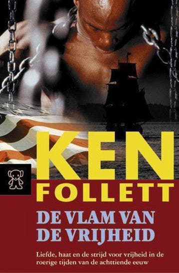 De vlam van de vrijheid / Zwarte beertjes / 3043 Ken Follett, Verzenden, Ken Follett