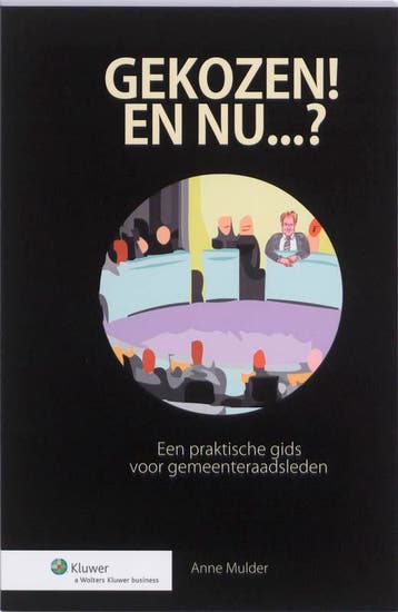 Gekozen! En nu...? 9789013072525 Anne Mulder, Verzenden, Zo goed als nieuw, Anne Mulder