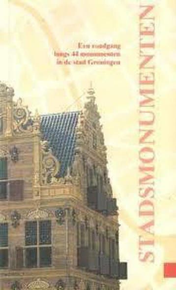 Stadsmonumenten - Een rondgang langs 44 monumenten in de, Verzenden, B. Hofman