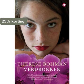 Verdronken 9789022960004 Therese Bohman, Verzenden, Zo goed als nieuw, Therese Bohman