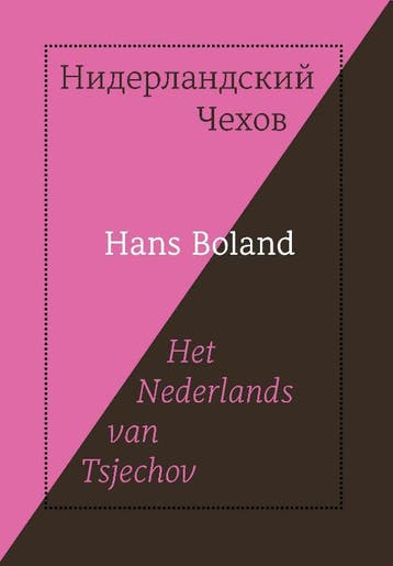 Het Nederlands Van Tsjechov | Hans Boland | Nieuw, Verzenden, Nieuw, Hans Boland