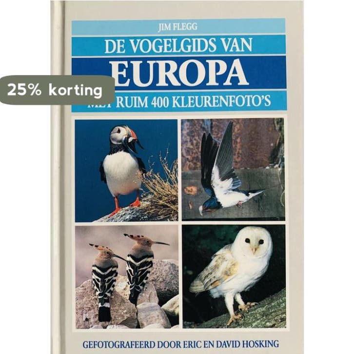 De vogelgids van Europa 9789051122114 Flegg, Livres, Science, Envoi