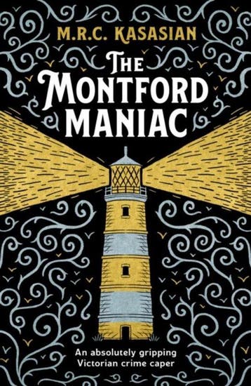 The Montford Maniac / Violet Thorn Mysteries 9781804366103, Verzenden, M.R.C. Kasasian