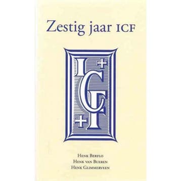 Zestig jaar ICF 9789048424429 Henk van Bueren, Verzenden, Henk van Bueren