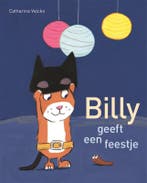 Billy geeft een feestje / Billy 9789025757823, Verzenden, Zo goed als nieuw, Catharina Valckx