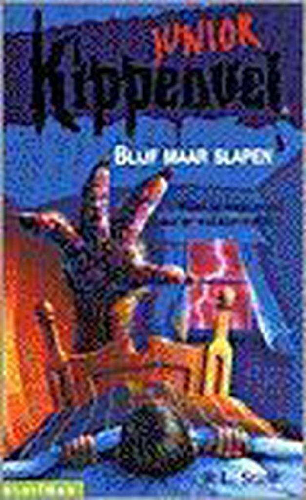 Blijf maar slapen / Kippenvel junior 9789020622072, Livres, Livres pour enfants | Jeunesse | Moins de 10 ans, Envoi