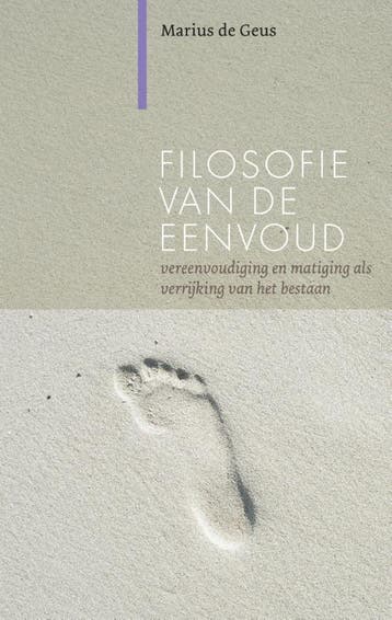 Filosofie van de eenvoud / Paradigma 9789062245390, Verzenden, Marius de Geus