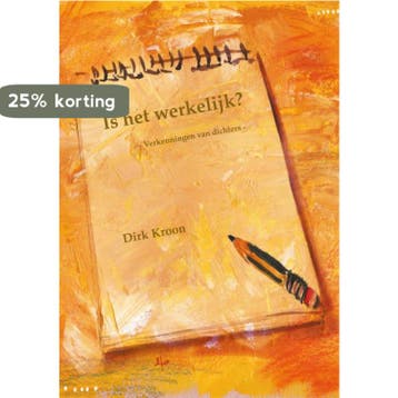 Is het werkelijk? 9789491034541 Dirk Kroon, Verzenden, Dirk Kroon