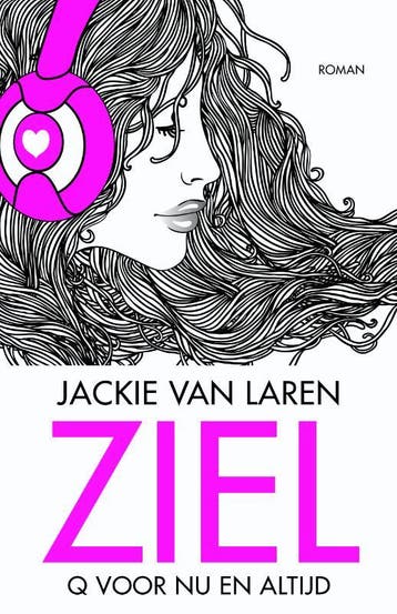Ziel / Q serie / 3 9789022574065 Jackie van Laren, Verzenden, Gelezen, Jackie van Laren