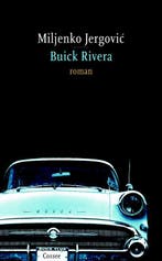 Buick Riveira 9789059361799 Miljenko Jergovic, Boeken, Verzenden, Gelezen, Miljenko Jergovic