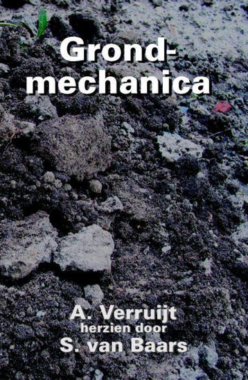 Grondmechanica 9789071301452 A. Verruijt, Boeken, Verzenden, Gelezen, A. Verruijt