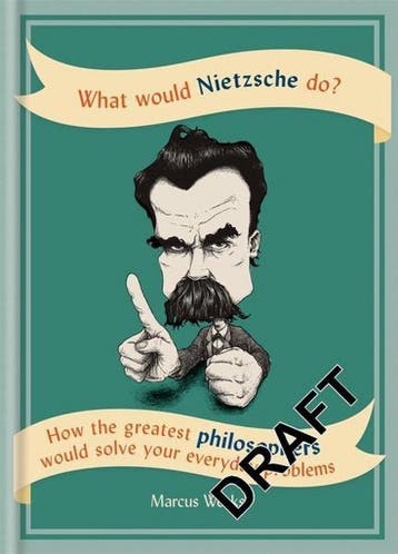 What Would Nietzsche Do? 9781844039265 Marcus Weeks, Verzenden, Zo goed als nieuw, Marcus Weeks