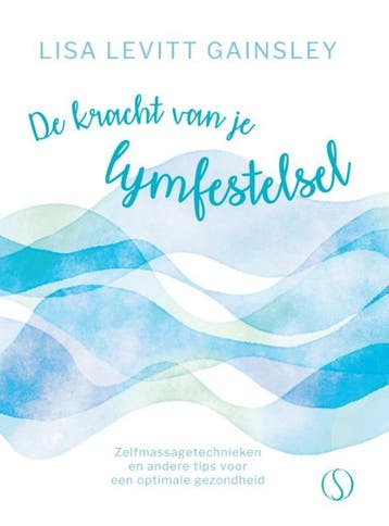 De Kracht Van Je Lymfestelsel | Lisa Levitt Gainsley | Nieuw, Verzenden, Lisa Levitt Gainsley