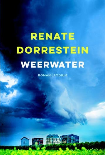 Weerwater / Grote Lijsters 9789057597121 Renate Dorrestein, Verzenden, Renate Dorrestein