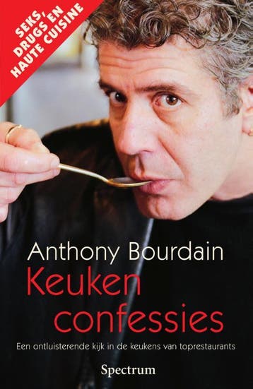 Keukenconfessies 9789000364152 A. Bourdain, Verzenden, A. Bourdain