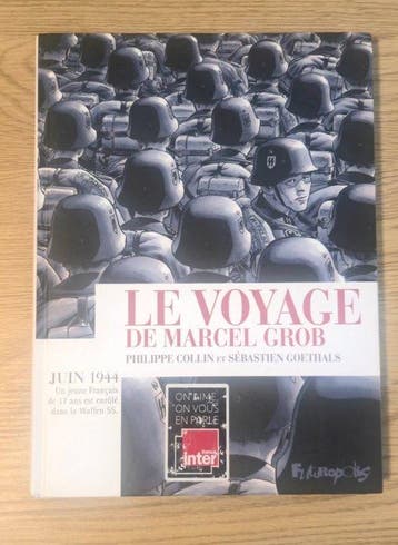 Le Voyage de Marcel Grob + dédicace - C - 1 Album - Herdruk, Boeken, Nieuw