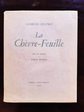 Signé ; Georges Hugnet / Pablo Picasso - La Chèvre-Feuille
